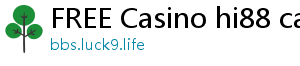 FREE Casino hi88 casino